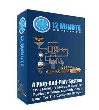12 Minute Affiliate System at a glance